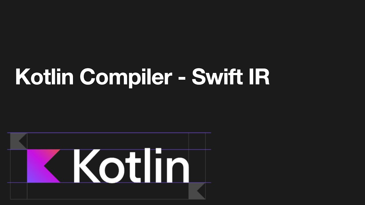 Kotlin Compiler - Swift Intermediate Representation (SIR)