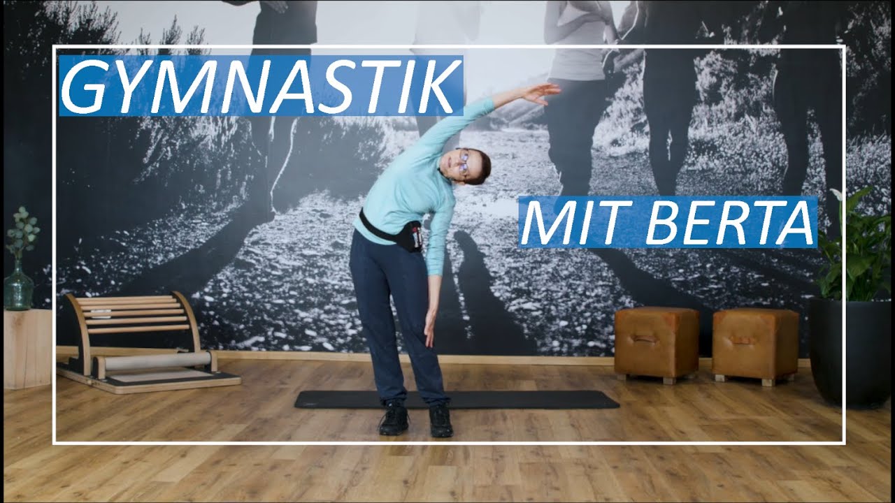 GESUNDHEITSGYMNASTIK mit Berta | Ganzkörper Training | 30 Minuten