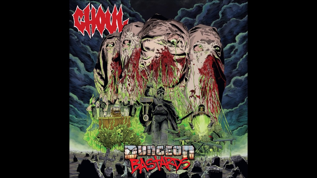 Ghoul - Bringer of War/Dungeon Bastards