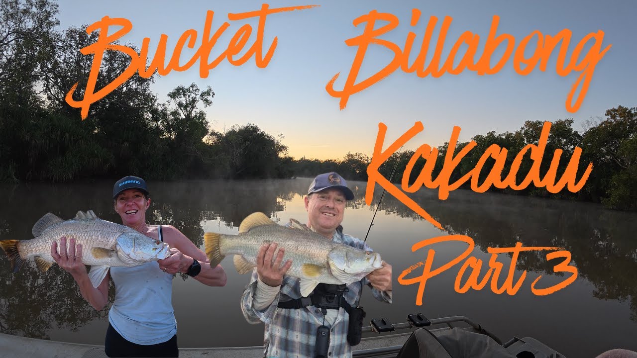Kakadu Dreaming! Part 3 Camping and fishing for Barramundi, Bucket Billabong.