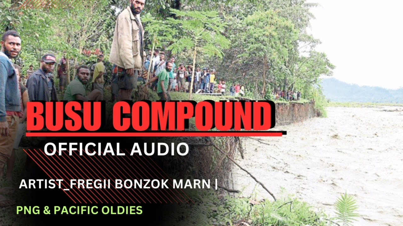 BUSU COMPOUND (ORIGINAL) BY FREGII BONZOK MAN