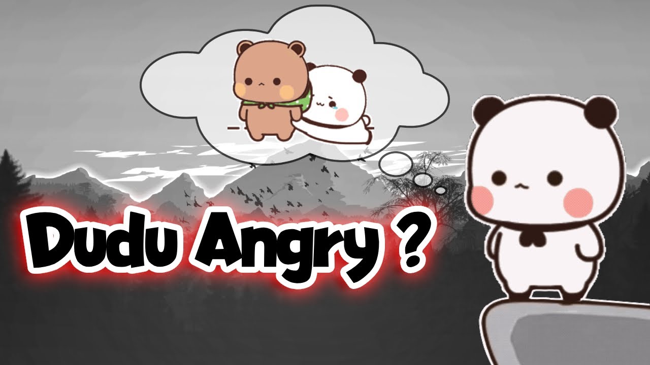 Dudu Ever Get Angry? | Bubu Dudu | Milkmoachabear | Cute Couple | Animation