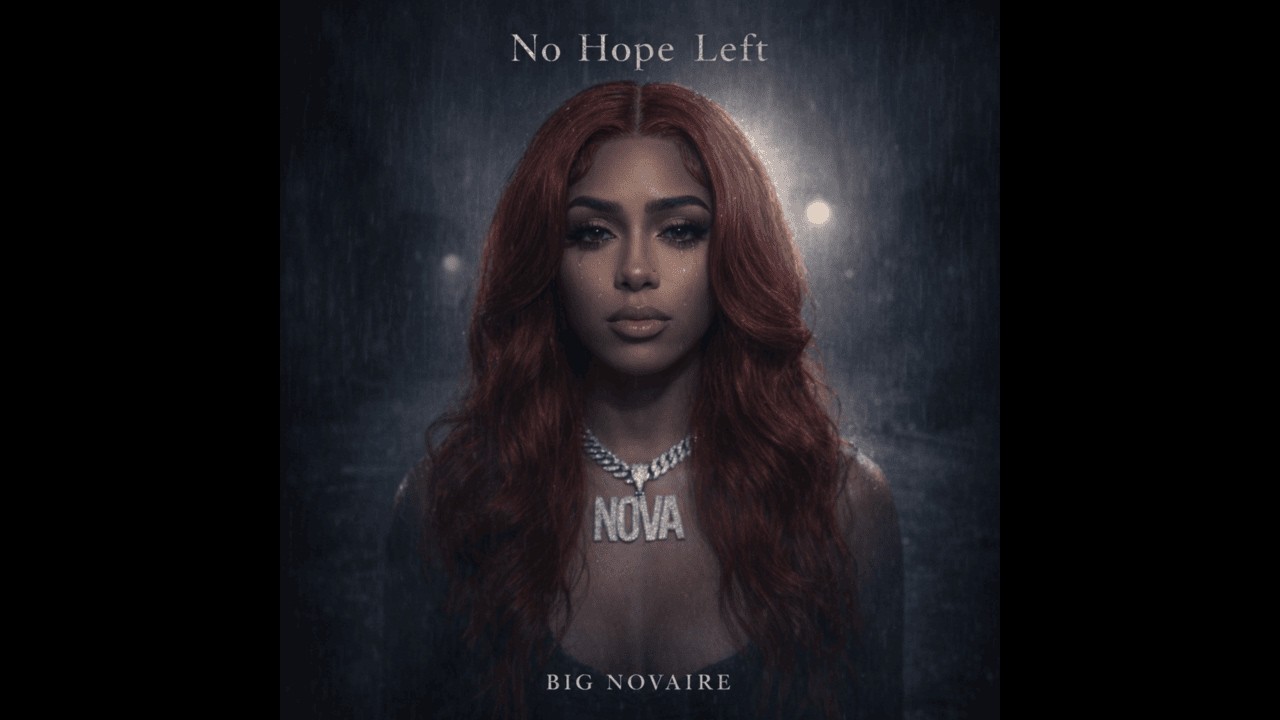 Big Novaire - No Hope Left (Official Audio)
