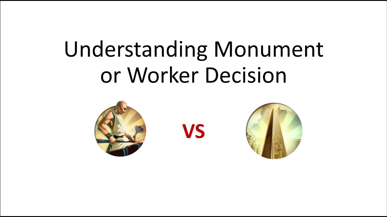 Smiley's Civ 5 Thoughts - Worker vs. Monument