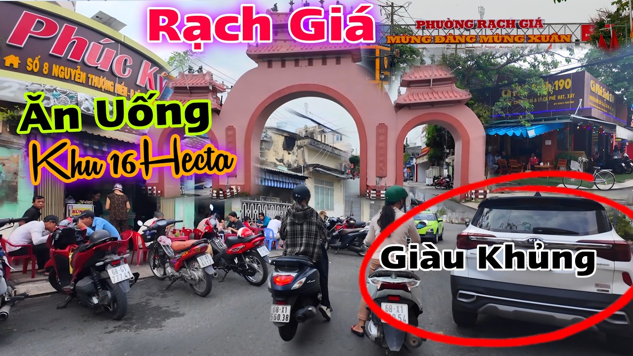 Rạch Giá - Thiên Đường Ăn Uống Bên Trong KHU 16 HECTA Của Phường Vĩnh Thanh Vân Rạch Giá