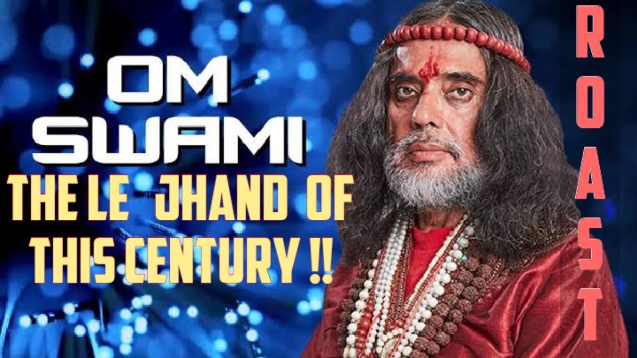 THE LE- JHAND  OF THIS CENTURY |  SWAMI OM |  ROAST BY BLACK MIRROR | | '