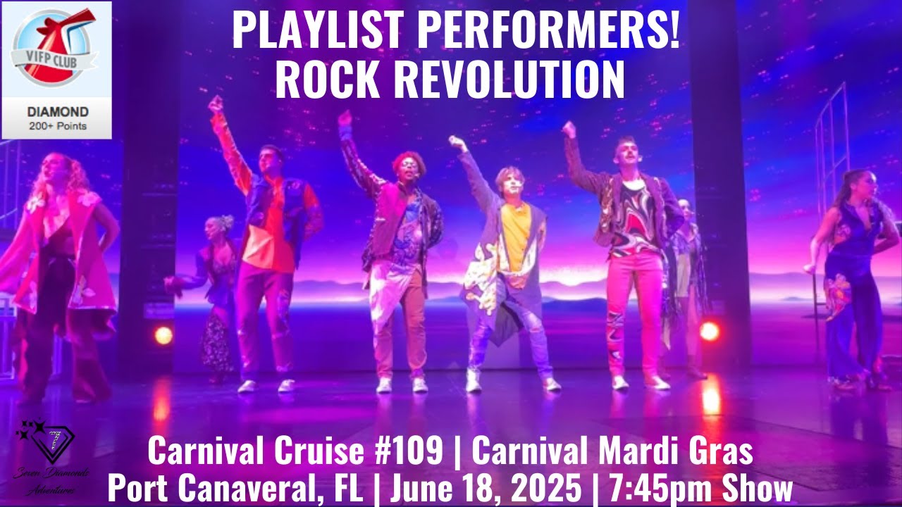 PLAYLIST PERFORMERS | ROCK REVOLUTION | Carnival Mardi Gras | June 18, 2025, 7:45pm Show