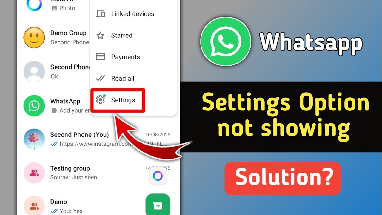 Fix Whatsapp Settings Option Not Showing Problem 2025 