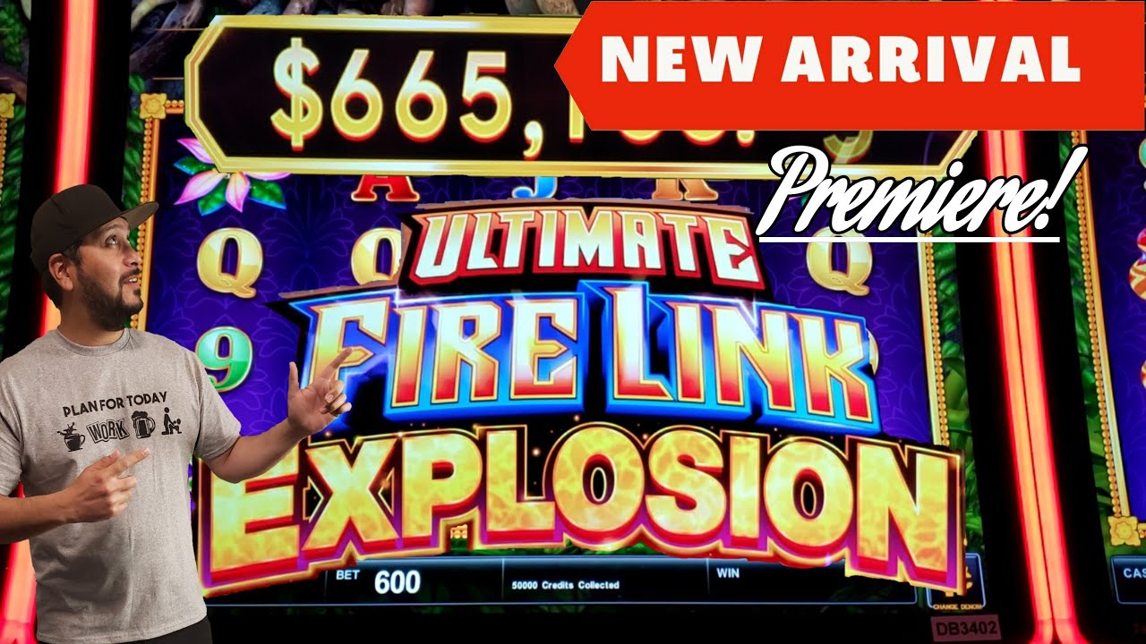 NEW SLOT!!! Ultimate Fire Link Explosion! Up to $30 Bets! Premiere