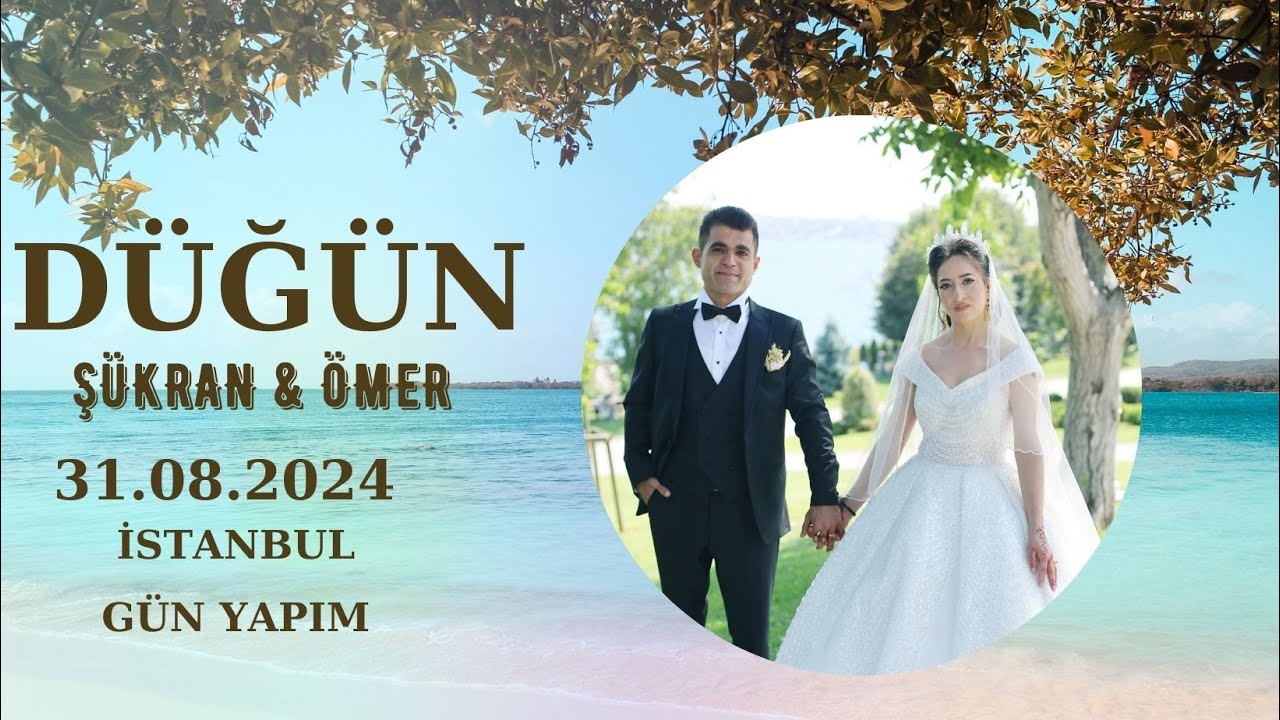 ŞÜKRAN & ÖMER ÇİFTİMİZİN DÜĞÜN MERASİMİ  İSTANBUL 31.08.2024 GÜN YAPIM :)