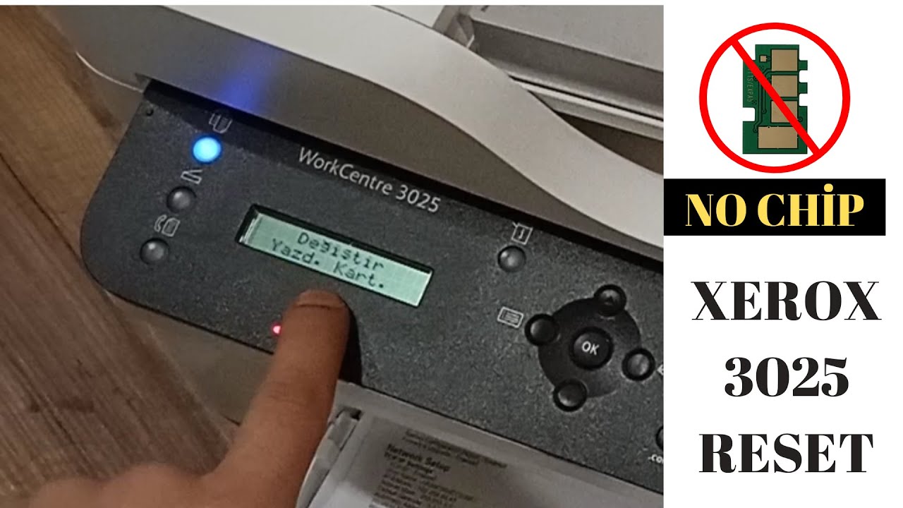 #Xerox WC-3025 Toner Kartuşu Değiştir Hatası #Yazıcı #Reset