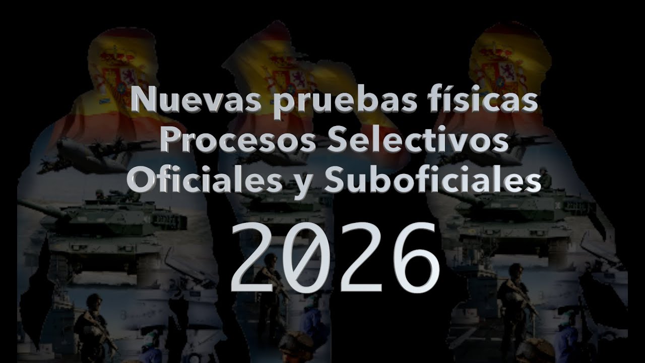 Pruebas físicas Oficiales y Suboficiales 2026