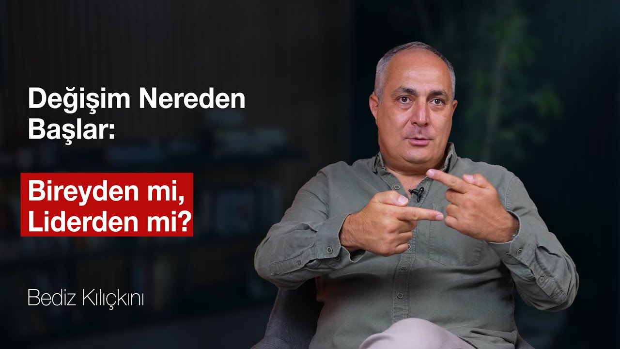 Değişim nereden başlar?