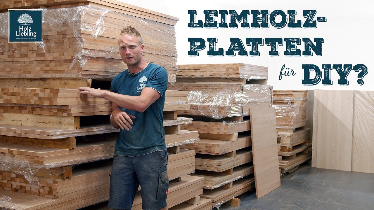Leimholzplatten für DIY? Das musst du wissen! | Holz-Liebling