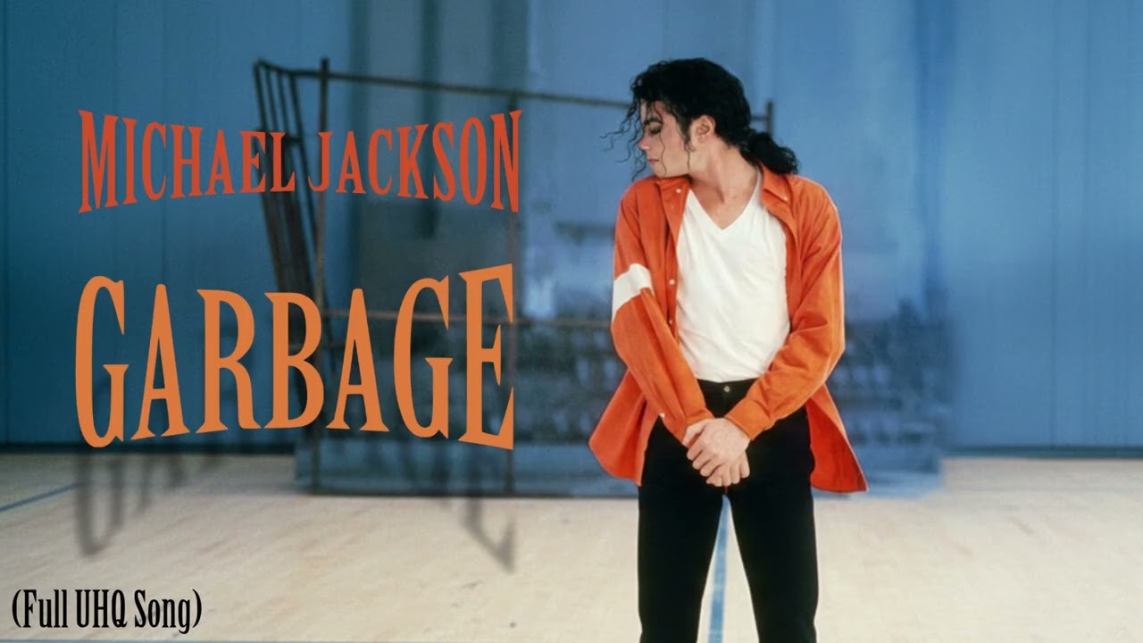 [NEW LEAK] Michael Jackson - Garbage (FULL UHQ SONG) [UPSCALED AUDIO] 4K