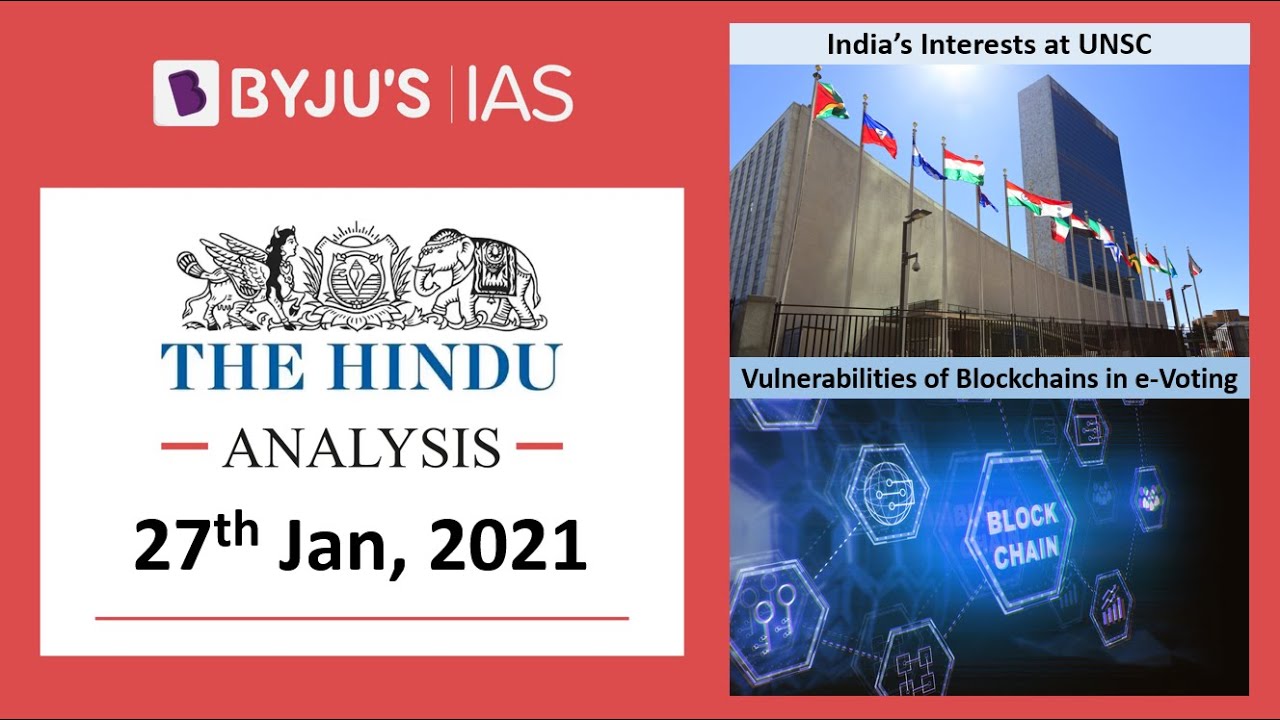 'The Hindu' Analysis for 27th January, 2021. (Current Affairs for UPSC/IAS)
