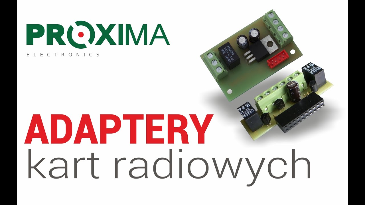 Adaptery kart radiowych firmy Proxima.