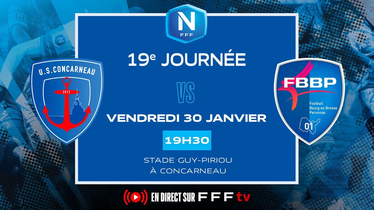 J19 I US Concarneau vs FBBP en replay I National FFF 2025-2026
