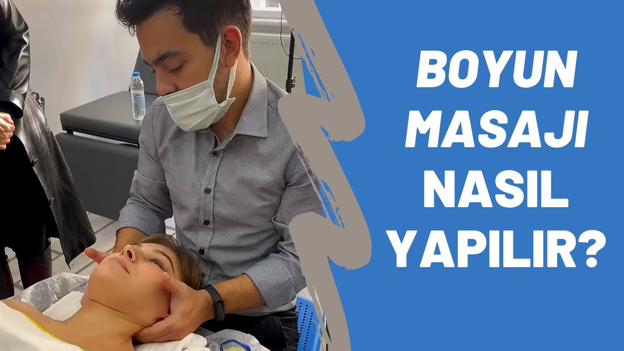 Boyun ve Omuz Masajı Nasıl Yapılır? Klasik Masaj, Derin doku | Kerem Örsan