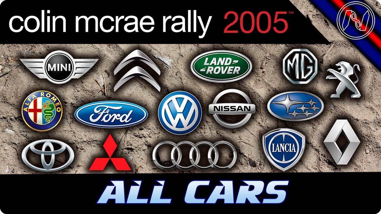 Colin McRae Rally 2005 | All Cars List