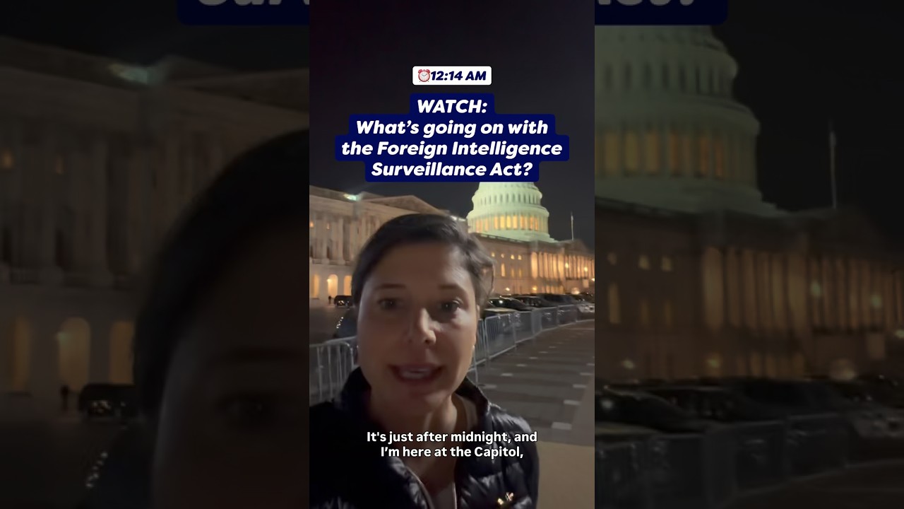 What&rsquo;s going on with the Foreign Intelligence Surveillance Act?