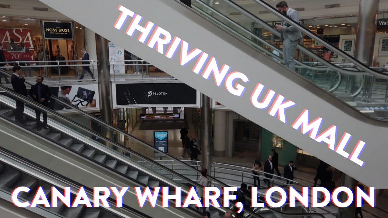 Canary Wharf Shopping Malls (in London, UK)