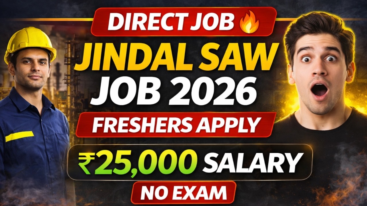 Jindal Saw Recruitment 2026 | Jindal Group Hiring 2026 | Jindal Job Vacancy 2026 | Freshers Job