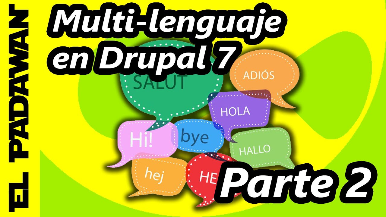 Drupal 7 Multilenguaje ✌️  Parte #2 🌎 CURSO DE DRUPAL 7 #025