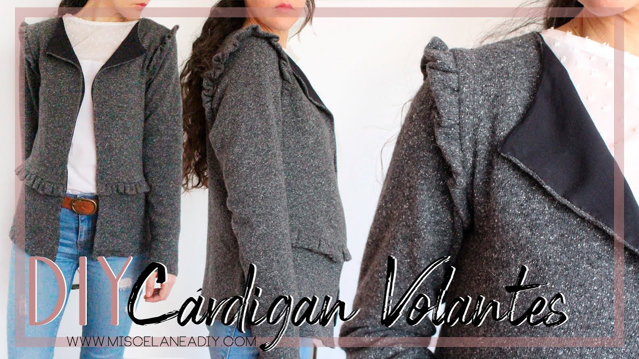 DIY CÁRDIGAN | Cómo hacer una chaqueta con volantes