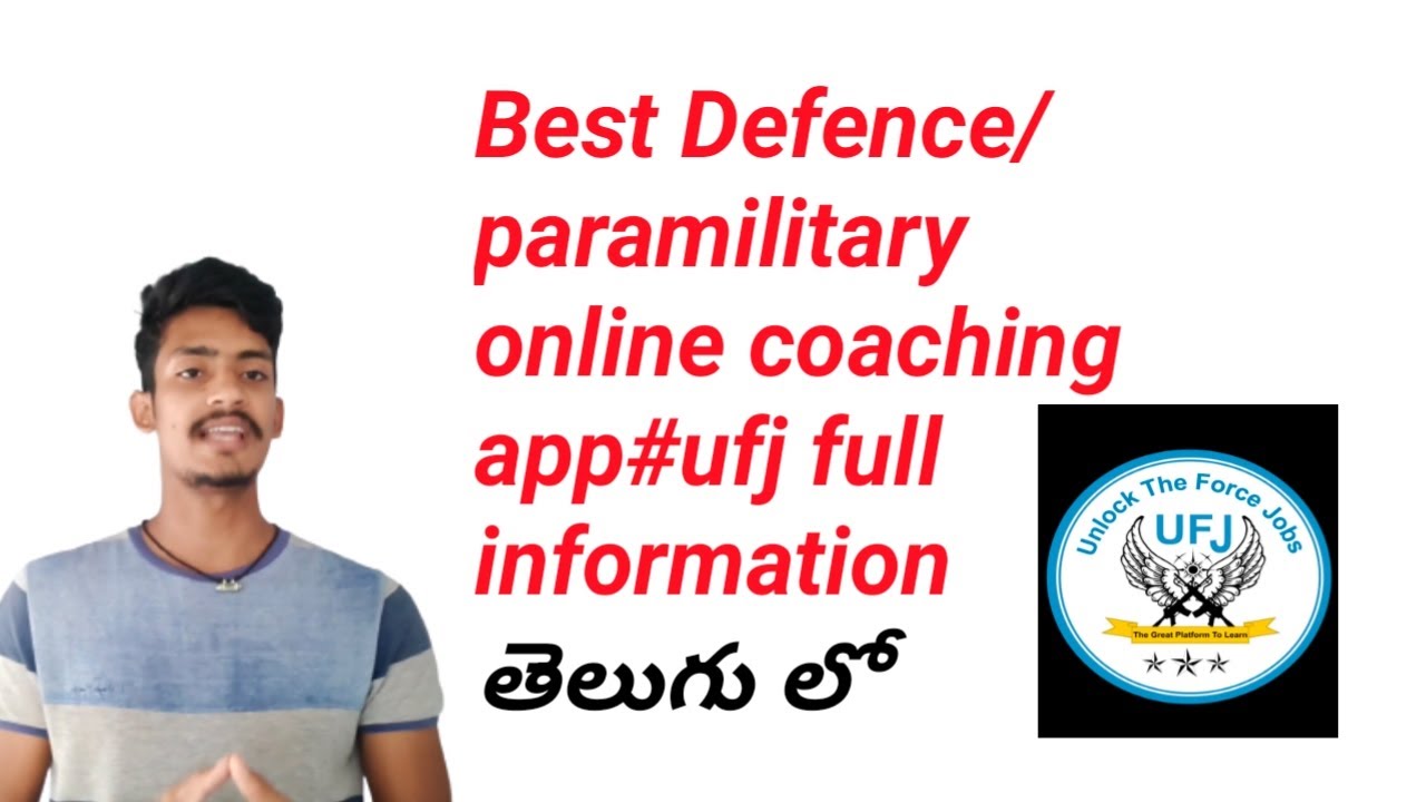 Best defence and paramilitary online coaching ufj app full information Telugu