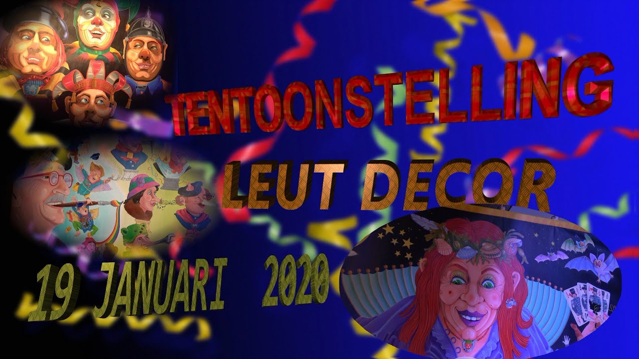 TENOONSTELLING LEUT DECOR  2020  ( BERGEN OP ZOOM )