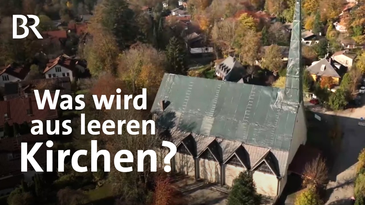 Restaurant, Turnhalle oder Hotel: Was wird aus leerstehenden Kirchen? | Capriccio | BR
