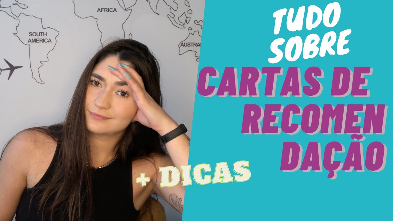 CARTAS DE RECOMENDAÇÃO - O que são? Como Fazer? + Dicas | Giulia Paié