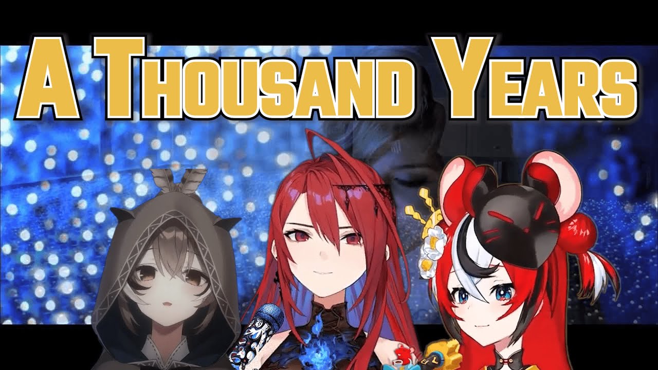 [Hololive Karaoke Mashup] A Thousand Years - Christina Perri by Mumei, Liz & Bae