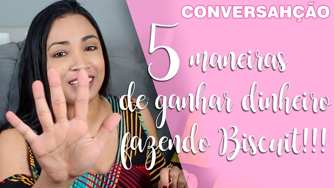 5 Maneiras de GANHAR DINHEIRO COM BISCUIT- ConverSahção