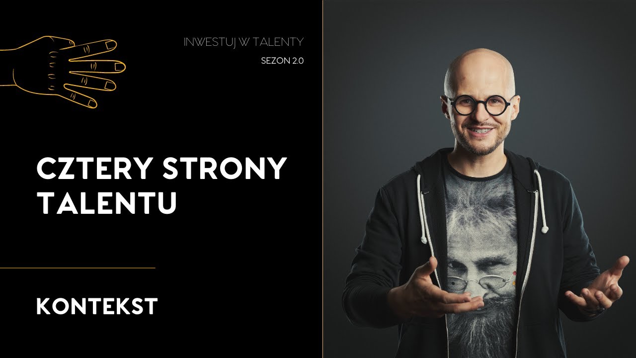 Kontekst (Context®) - cztery strony talentu
