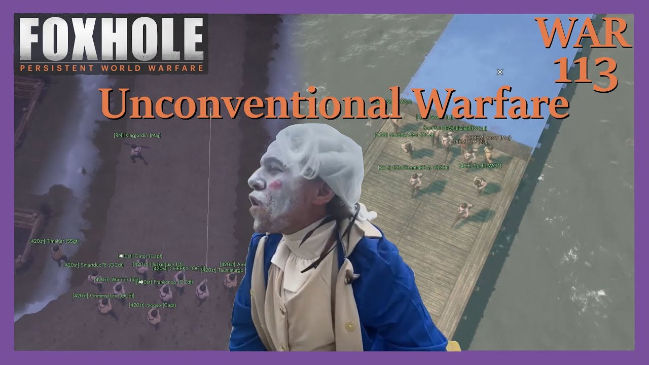 Foxhole High IQ Unconventional Tactics