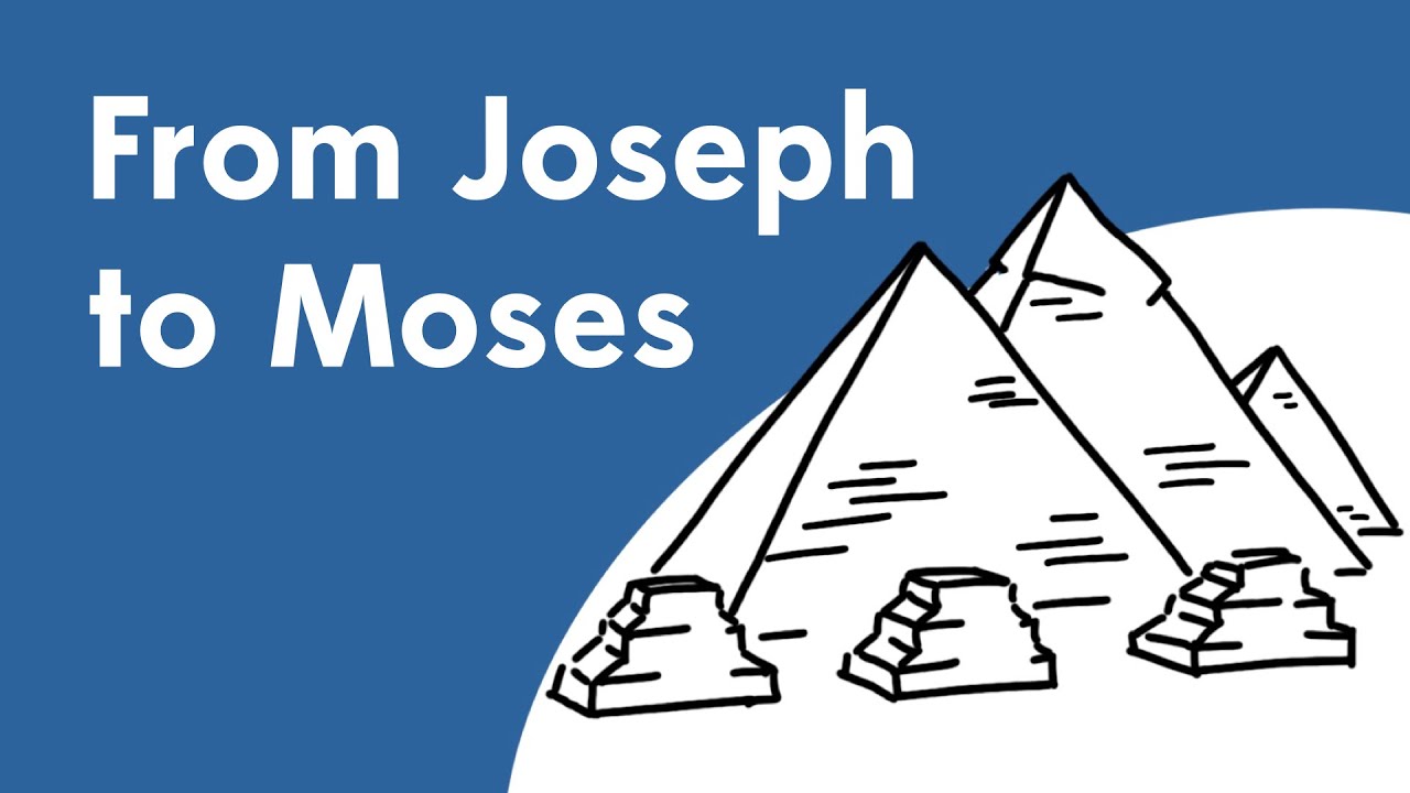 Moses Part 1: Out of Egypt - From Joseph to Moses