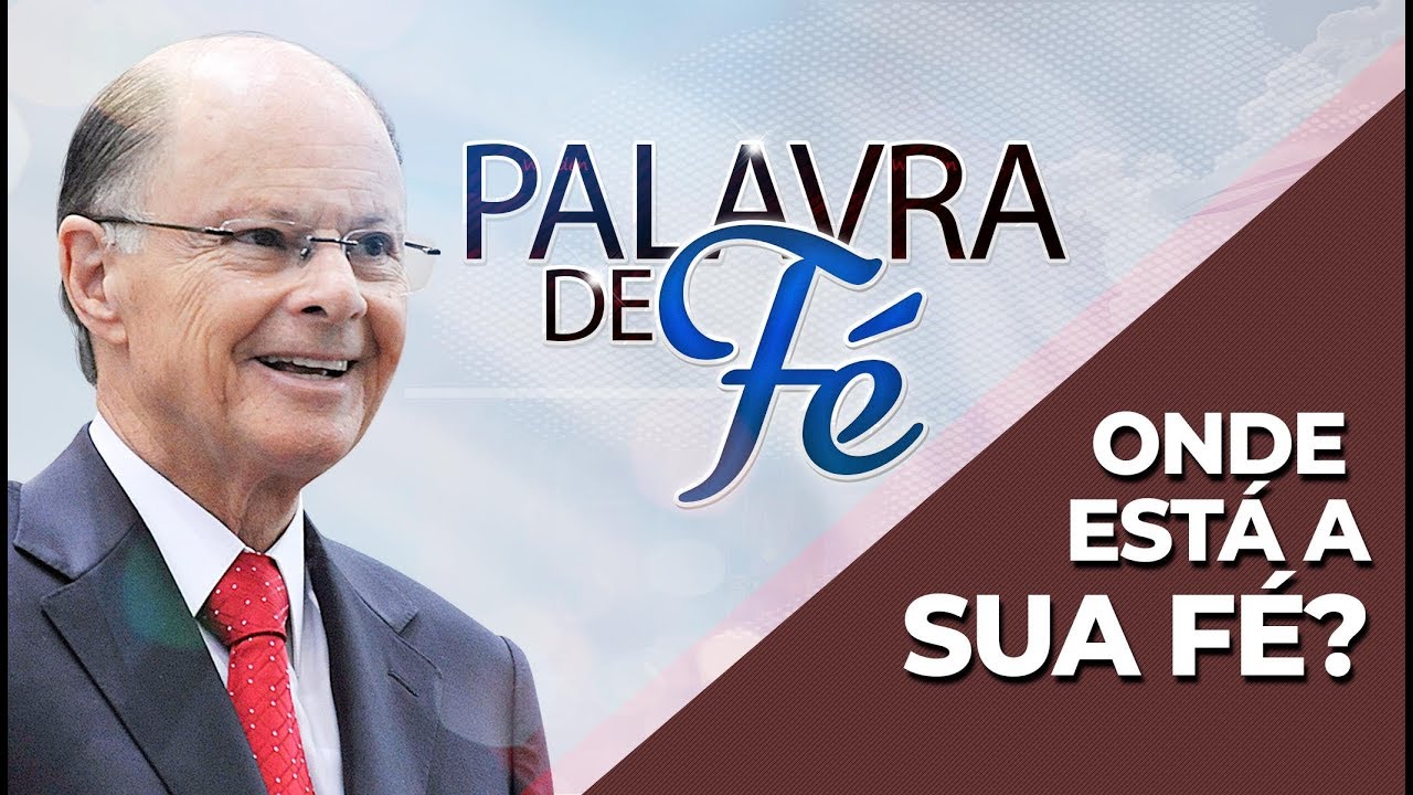 Onde está firmada a sua FÉ?