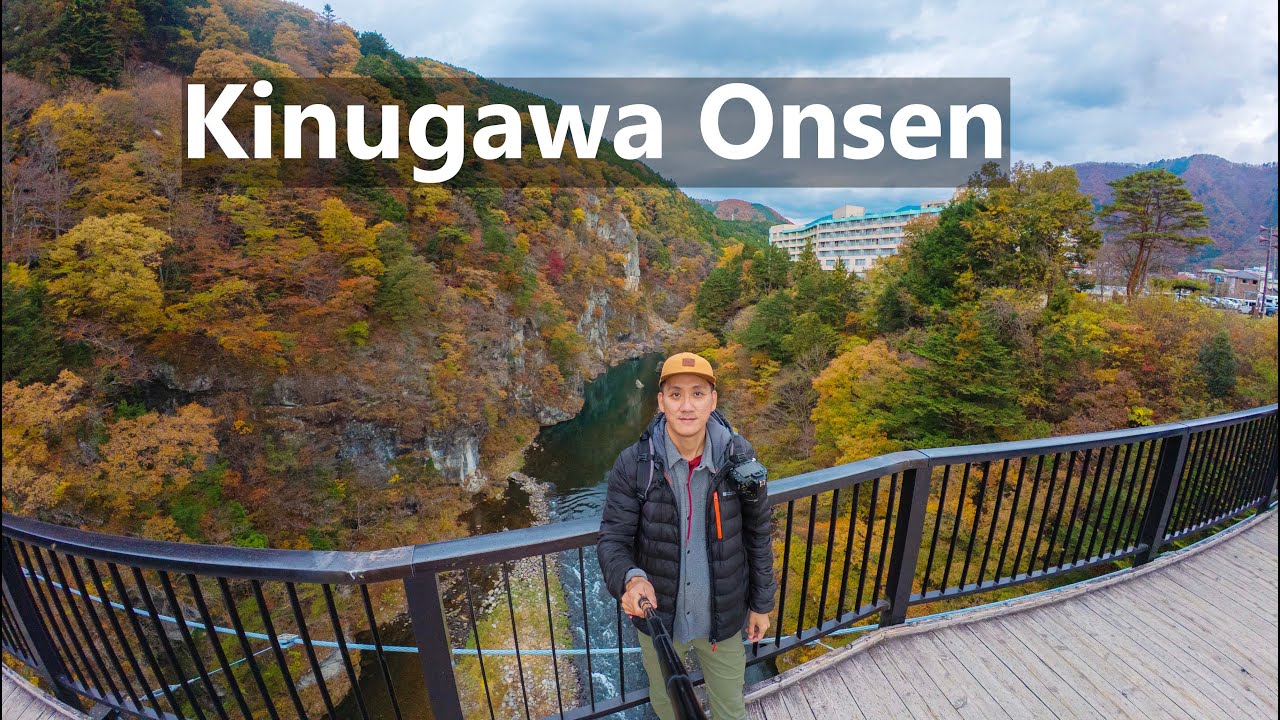 Japan Trip #15,  Kinugawa Onsen | Nikko, Japan