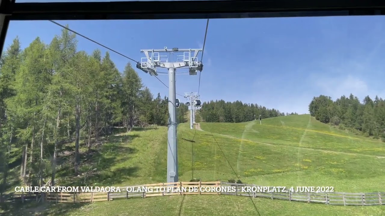 Cable car from Valdaora Olang to Plan de Corones Kronplatz, 4 June 2022