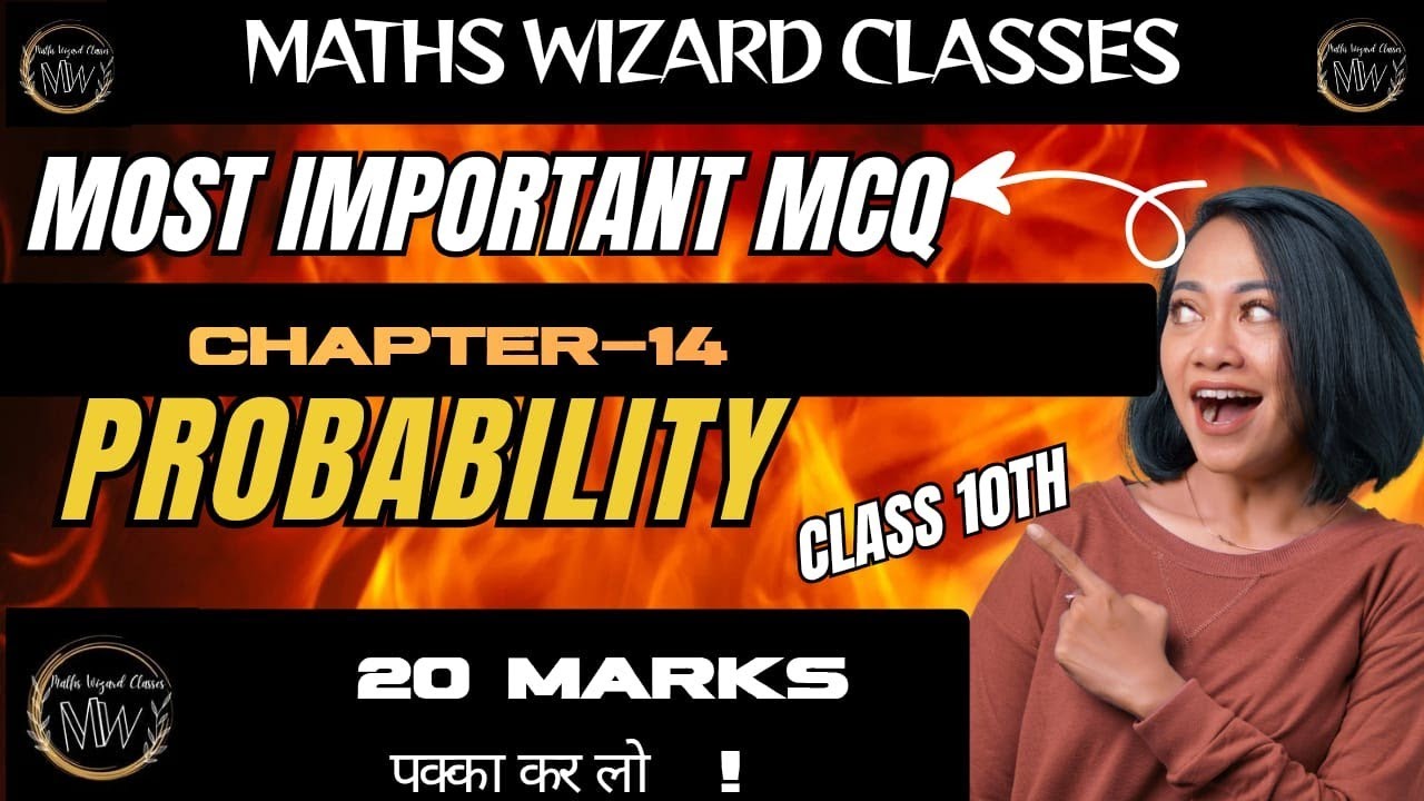 Class 10th || Most Important MCQ's || Chapter-14 Probability || Maths Wizard Classes 