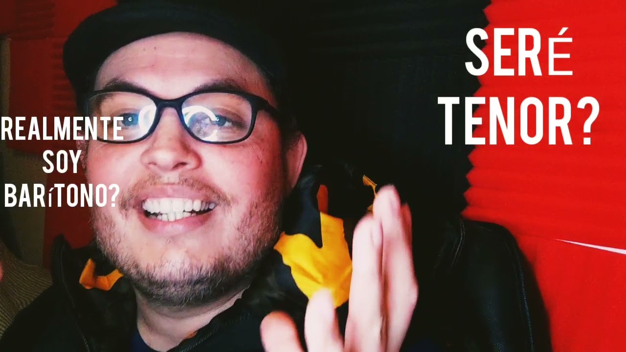 BARÍTONO o TENOR? TENOR O BARÍTONO?. El eterno dilema.