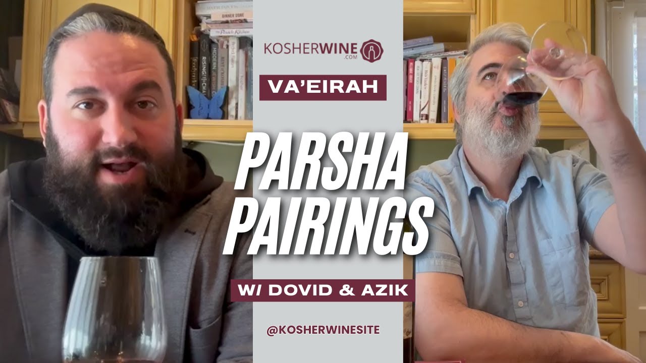 KosherWine.com | Weekly Parsha Pairing | Parshas Va’eirah