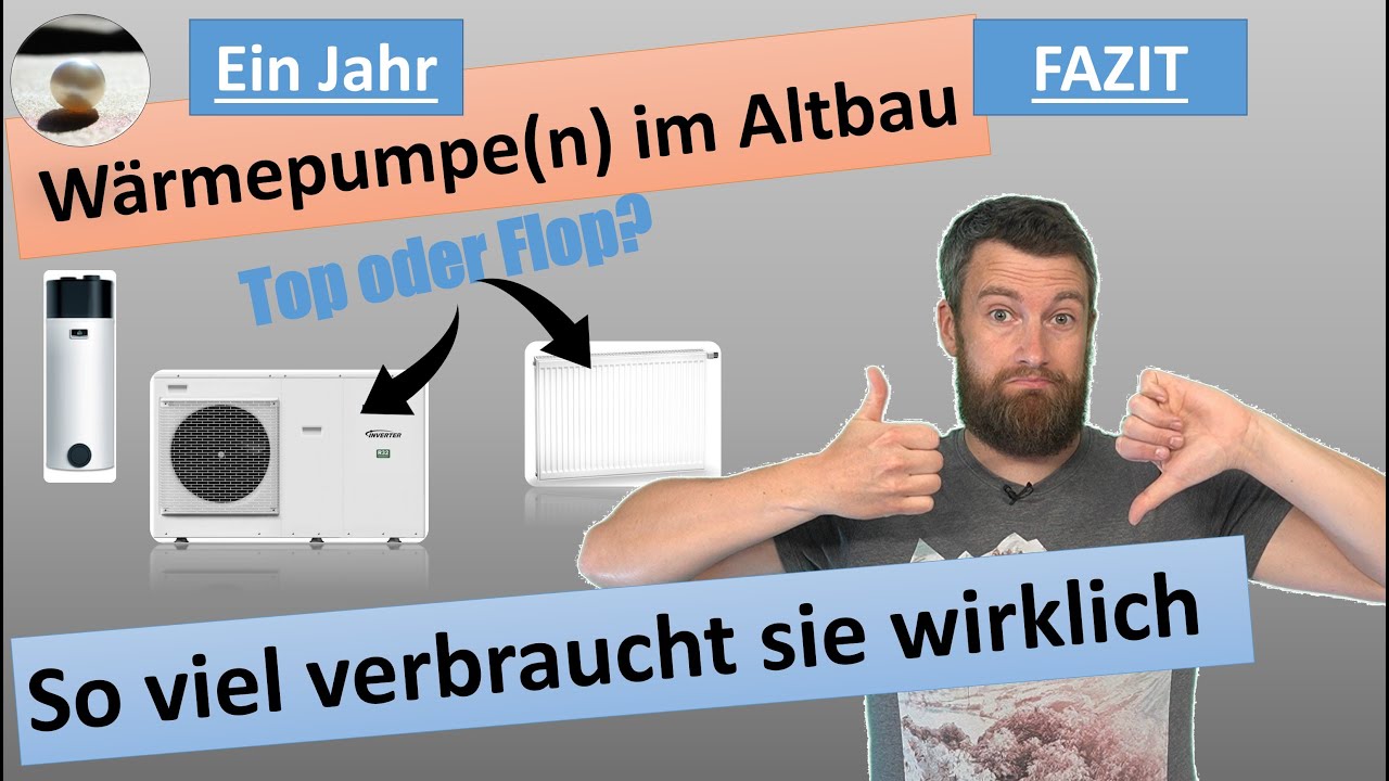 NIE WIEDER (etwas anderes) Fazit nach einem Jahr Wärmepumpe mit Heizkörpern