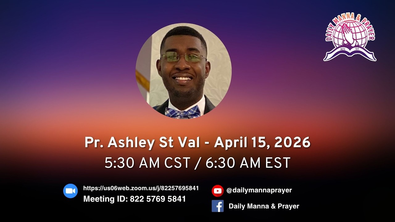 Daily Manna & Prayer April 15, 2026