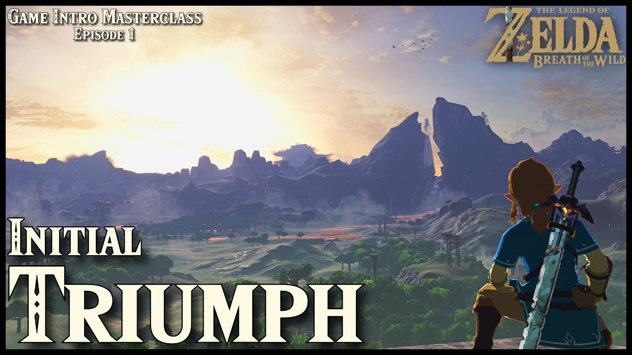Game Intro Masterclass: Breath of the Wild | Episode 1: Initial Triumph
