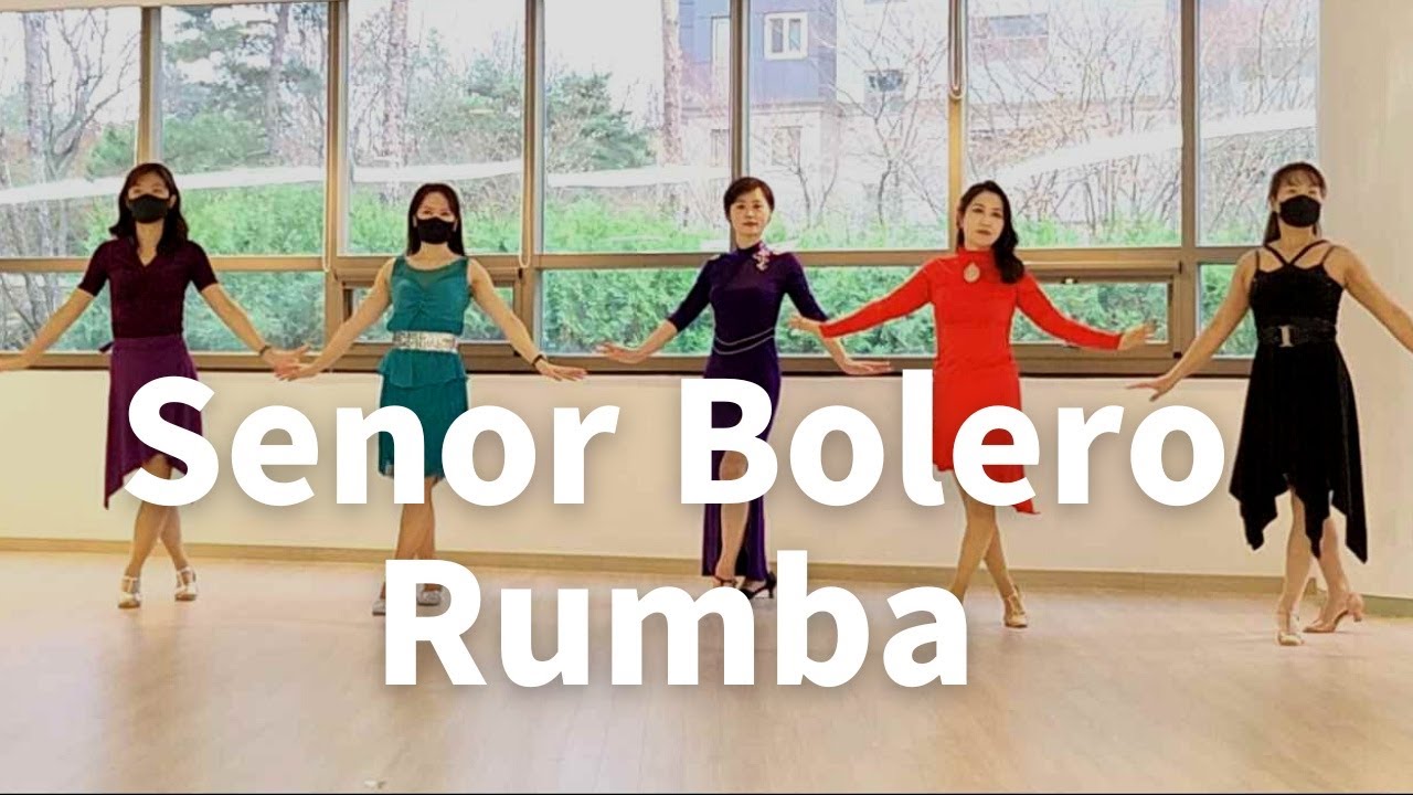 Senor Bolero Rumba Line Dance (Improver) - Demo 쉬운 룸바 라인댄스