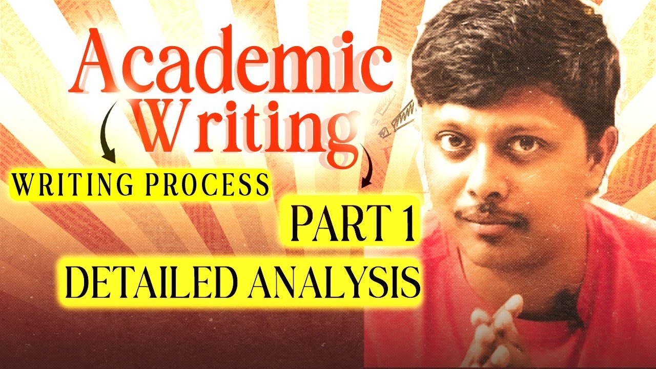 Academic Writing / Part 1 / Introduction to the Writing Process /