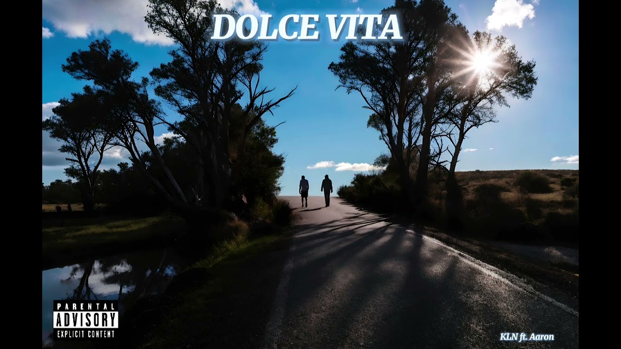 KLN - DOLCE VITA feat. Äärøń ( Audio Officiel )